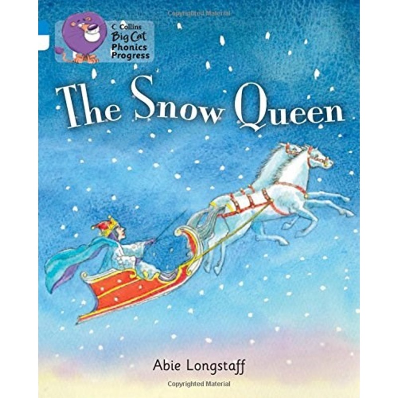 Big Cat Phonics Progress The Snow Queen