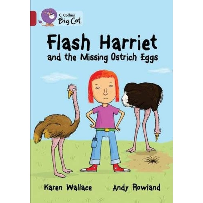 Big Cat Ruby Flash Harriet & Missing Ostrich