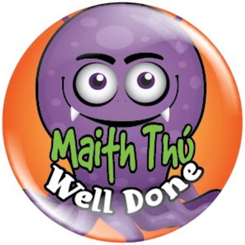 Maith thu Well done Badges