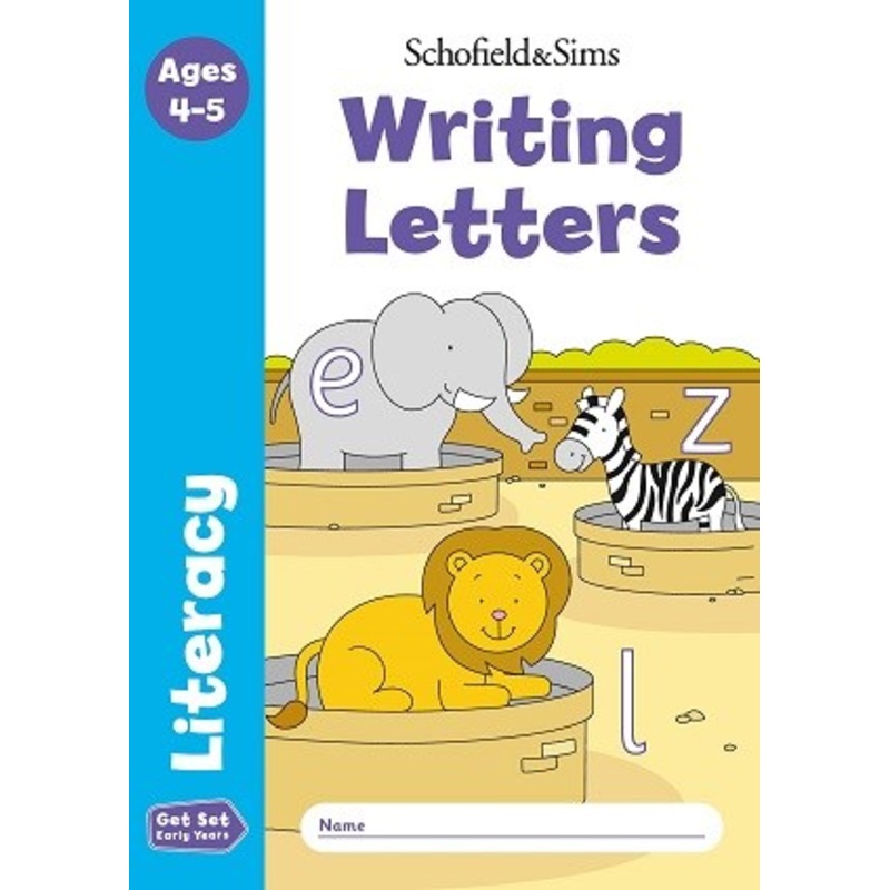 Schofield & Sims Get Set Literacy: Writing Letters