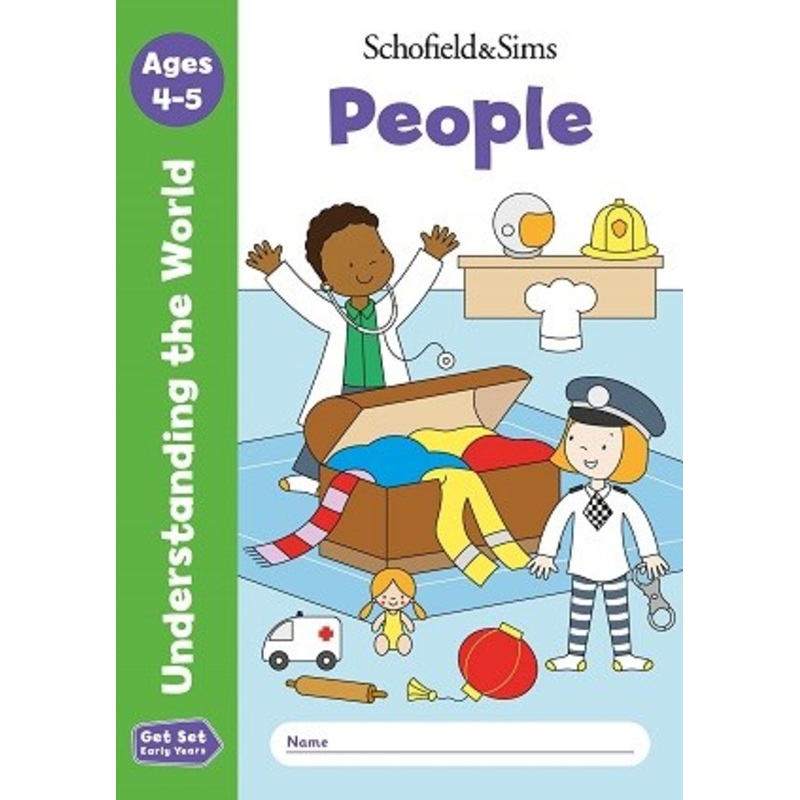 Schofield & Sims Get Set Understanding the World: People