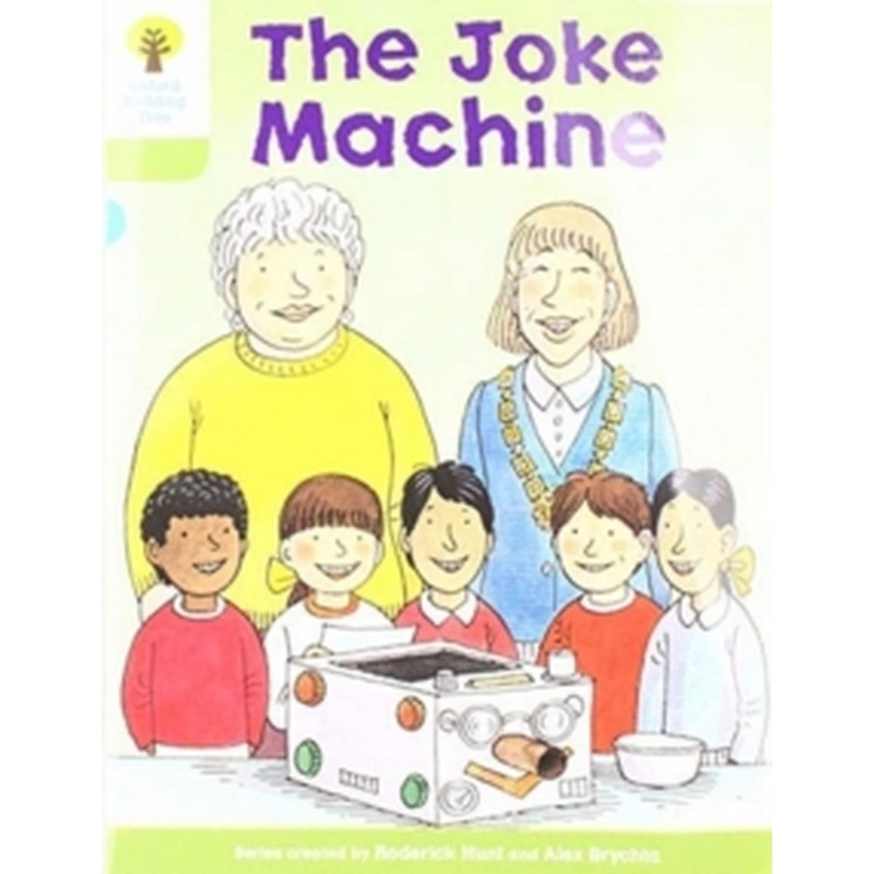 Oxford Reading Tree Biff, Chip & Kipper Stories More A Level 7 The Joke Machine