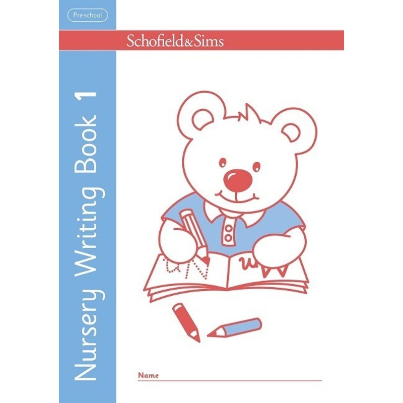 Schofield & Sims Nursery Writing Book 1: Early Years, Ages 3+
